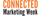 Connected Marketing Week
